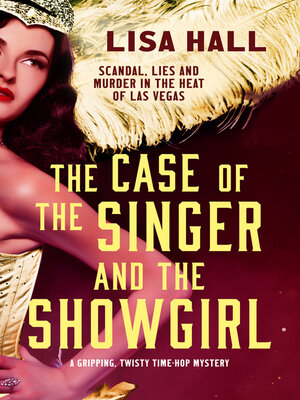 The Case of the Singer and the Showgirl - ebook